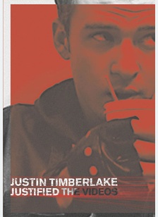 Justin Timberlake: Justified - The Videos