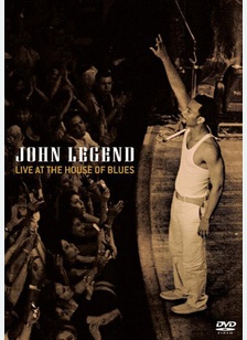 John Legend: Live at the House of Blues