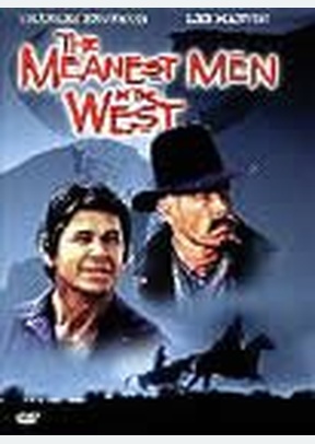 MEANEST MEN IN THE WEST