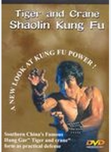 Tiger & Crane Shaolin Kung Fu
