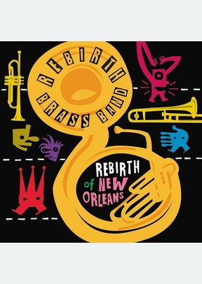 Rebirth Of New Orleans