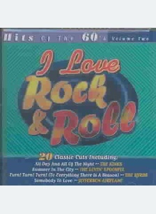 I Love Rock N Roll Hits Of 60's