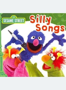 Sesame Street: Silly Songs