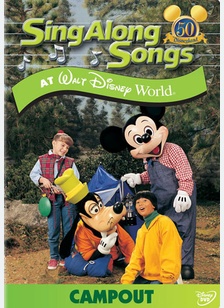 Sing Along Songs at Walt Disney World: Campout