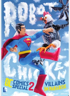 Robot Chicken DC Comics Special 2: Villians in Paradise