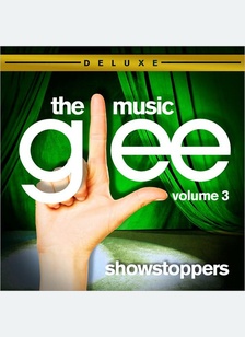 "Glee: The Music, Volume 3 Showstoppers (OST)"