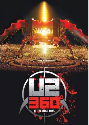 U2: 360 Degrees at the Rose Bowl