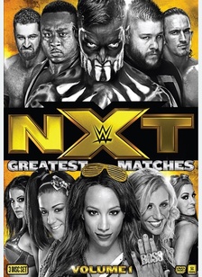 WWE: NXT's Greatest Matches Volume 1
