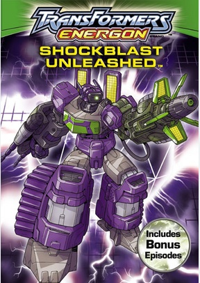 Transformers Energon: Shockblast Unleashed