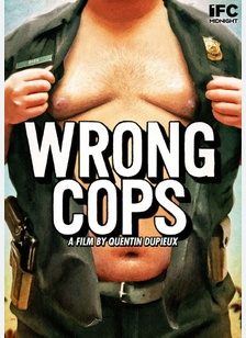 Wrong Cops