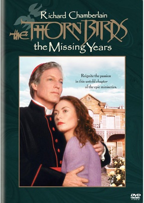 The Thorn Birds: The Missing Years