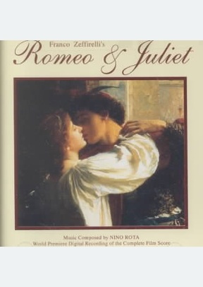 Franco Zeffirelli's Romeo & Juliet (World Premiere Digital Recording of the Complete Film Score)