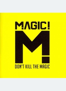 Don't Kill The Magic