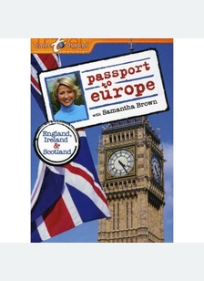 Passport To Europe: England Ireland & Scotland