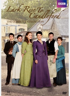 Lark Rise to Candleford: The Complete Collection