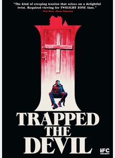 I Trapped the Devil
