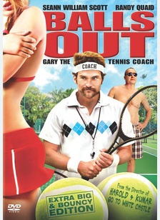 Balls Out: Gary the Tennis Coach