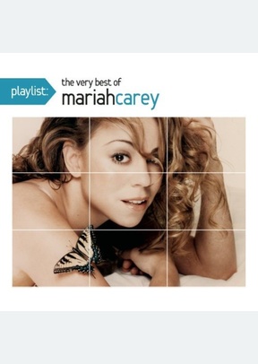 Playlist: The Very Best of Mariah Carey