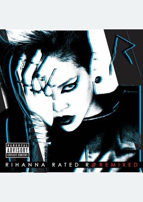 RATED R:REMIXED