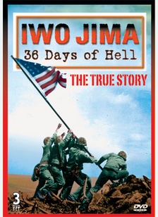 Iwo Jima: 36 Days of Hell