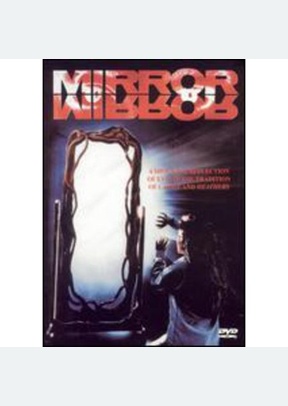 MIRROR MIRROR