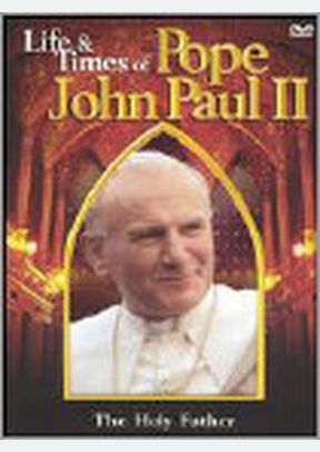 LIFE & TIMES OF POPE JOH