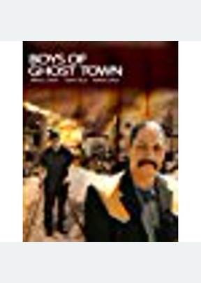 The Boys of Ghost Town