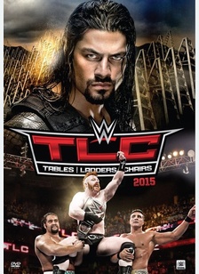 WWE TLC: Tables, Ladders & Chairs 2015