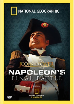 National Geographic: Napoleon's Final Battle
