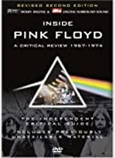 Inside Pink Floyd: Critical Review 1967-1974
