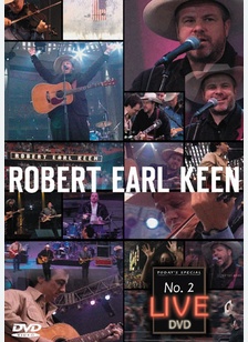 Robert Earl Keen: No. 2 Live