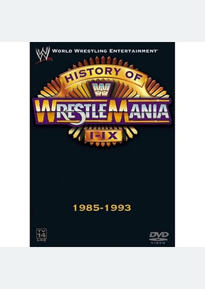 WWE: History Of Wrestlemania