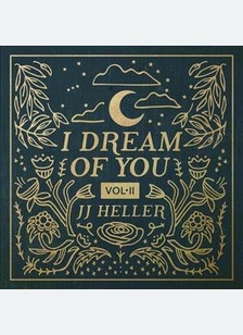 I Dream Of You Vol. II