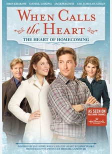 When Calls the Heart: Heart of Homecoming