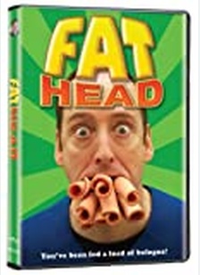 FAT HEAD