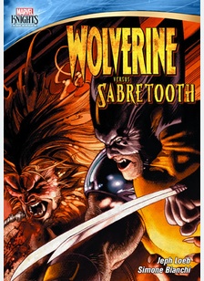 Marvel Knights: Wolverine versus Sabretooth
