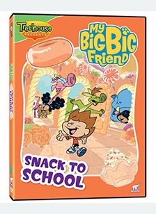 MY BIG BIG FRIEND:SNACK TO SCH