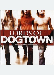 LORDS OF DOGTOWN (OST)