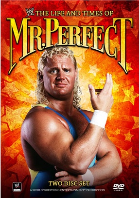 WWE: The Life & Times Of Mr. Perfect
