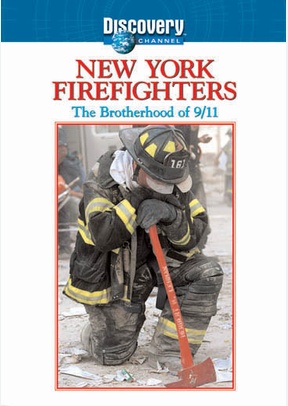 New York Firefighters: Brotherhood Of 9/11