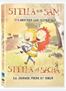 STELLA AND SAM:ITS BROTHER & S