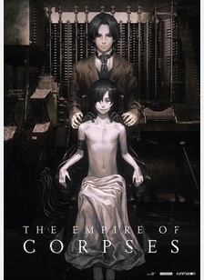 Project Itoh: Empire of Corpses