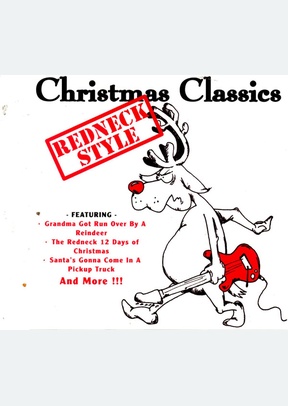 CHRISTMAS CLASSICS: REDNECK ST