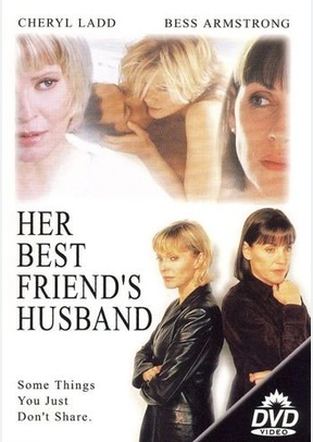 HER BEST FRIENDS HUSBAND