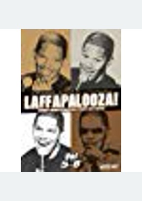 LAFFAPALOOZA:V05-V08