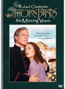 The Thorn Birds: The Missing Years