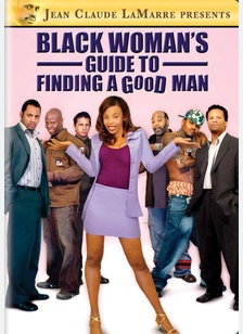 Black Woman's Guide To Finding A Good Man