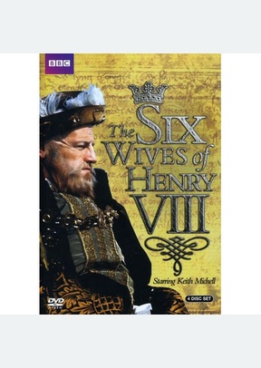 The Six Wives of Henry VIII