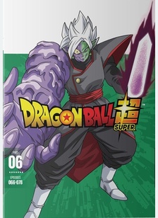 Dragon Ball Super: Part Six