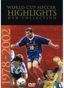 World Cup Soccer Highlights 1978-2002